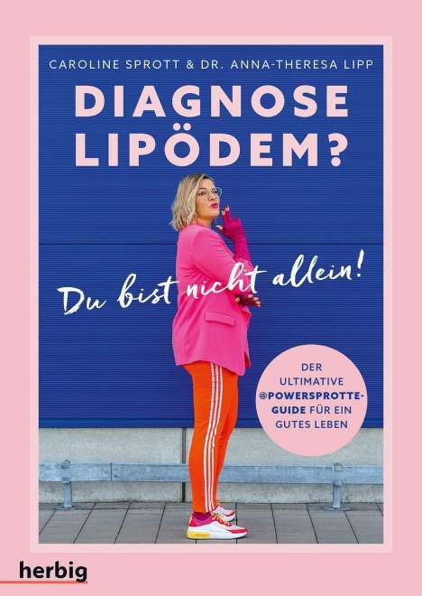 Caroline Sprott: Diagnose Lipödem, Buch
