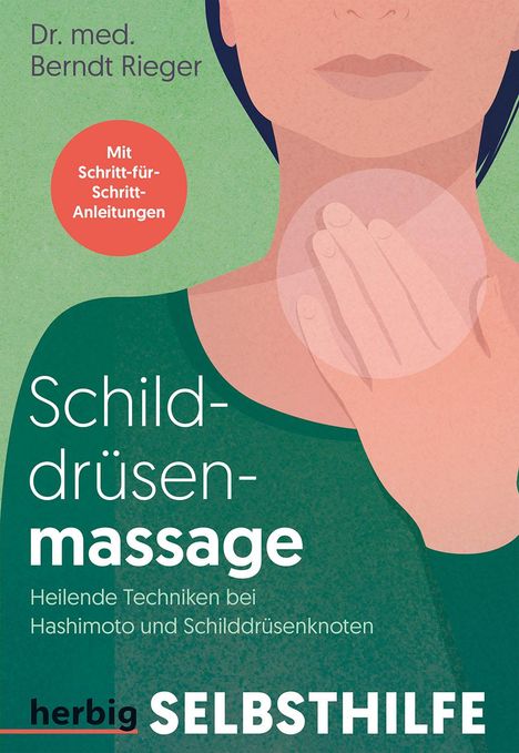 Berndt Rieger: Schilddrüsenmassage, Buch