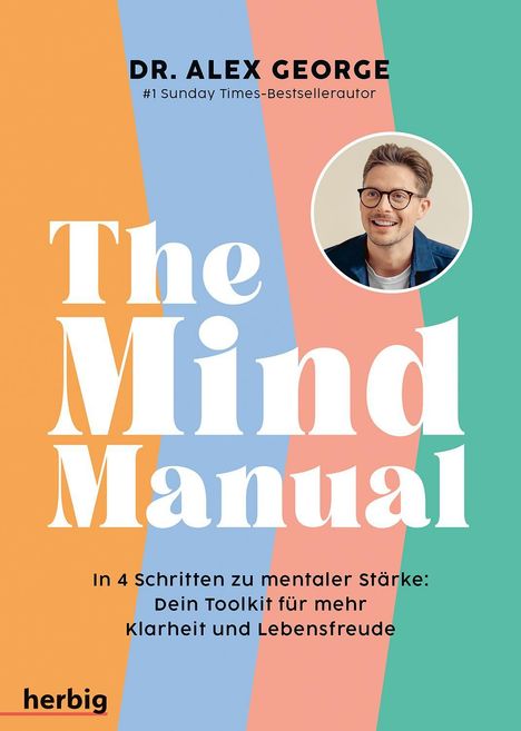 Alex George: The Mind Manual, Buch
