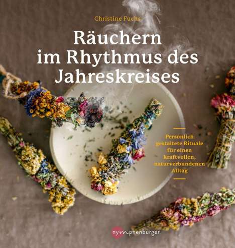 Christine Fuchs: Räuchern im Rhythmus des Jahreskreises, Buch