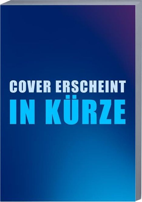 Text in Großbuchstaben: "Cover erscheint in Kürze". Blauer Hintergrund mit Farbverlauf.