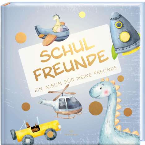 Pia Loewe: Schulfreunde - JUNGEN, Buch