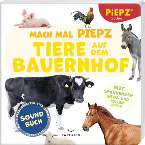 PIEPZ® Soundbücher: Mach mal PIEPZ® - Tiere auf dem Bauernhof, Buch