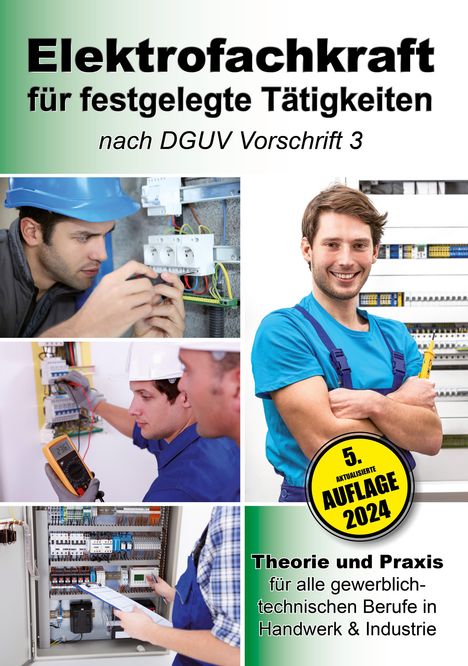 EPV-Autorenteam: Elektrofachkraft für festgelegte Tätigkeiten nach DGUV Vorschrift 3, Buch