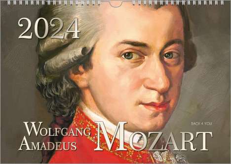 Peter Bach Jr.: Der Mozart-Kalender 2024, DIN A4 - ein Musik-Kalender, ein Komponisten-Kalender, Kalender