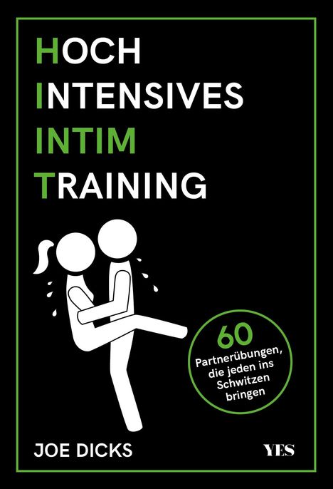 Joe Dicks: HIIT: Hochintensives Intimtraining, Buch