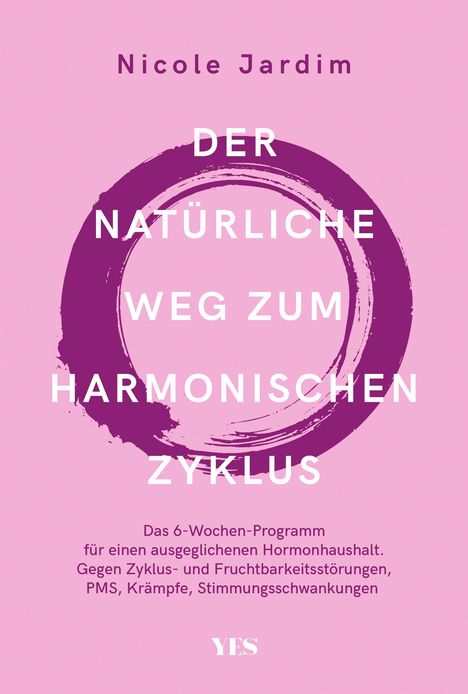 Nicole Jardim: Der natürliche Weg zum harmonischen Zyklus, Buch