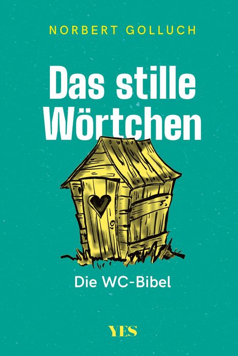 Norbert Golluch: Das stille Wörtchen, Buch