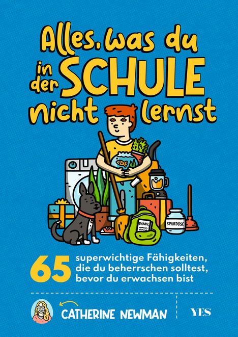 Catherine Newman: Alles, was du in der Schule nicht lernst, Buch