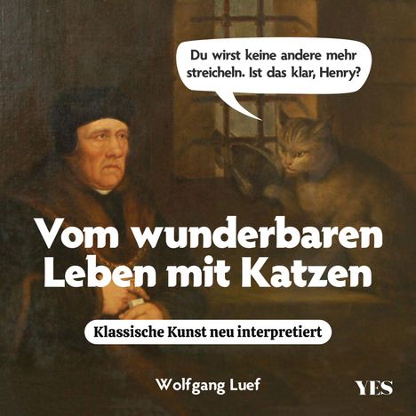 Wolfgang Luef: Vom wunderbaren Leben mit Katzen, Buch