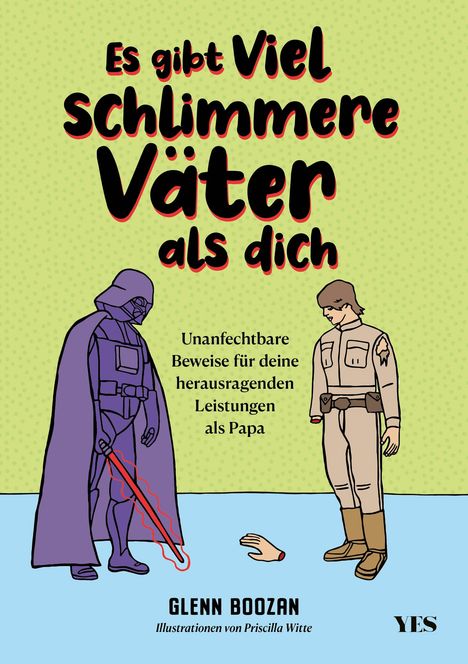 Glenn Boozan: Es gibt viel schlimmere Väter als dich, Buch