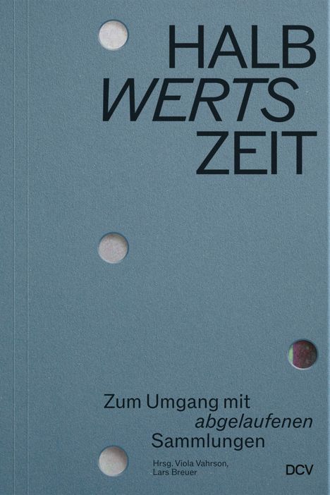 Sabine Beneke: HALBwertsZeit, Buch