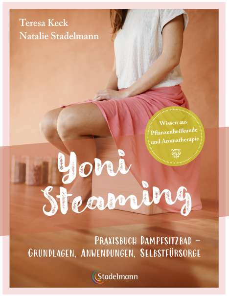 Teresa Keck: Yoni Steaming, Buch