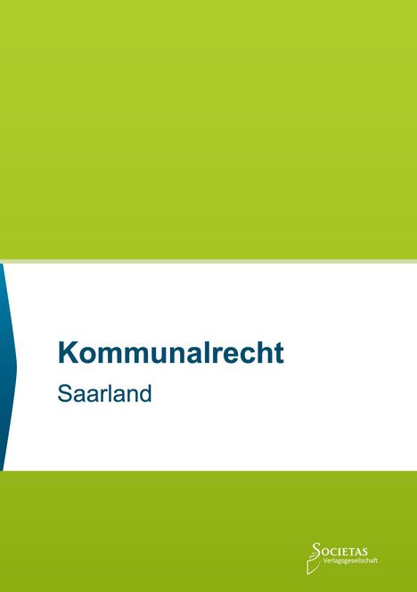 "Kommunalrecht Saarland" steht auf einem zweigeteilten Hintergrund in Grün und Weiß. Unten rechts ist ein Logo.