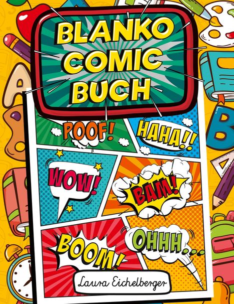 Laura Eichelberger: Blanko Comic Buch, Buch