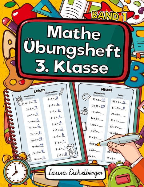 Laura Eichelberger: Mathe Übungsheft 3. Klasse, Buch