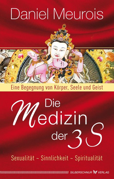 Daniel Meurois: Die Medizin der 3 S, Buch