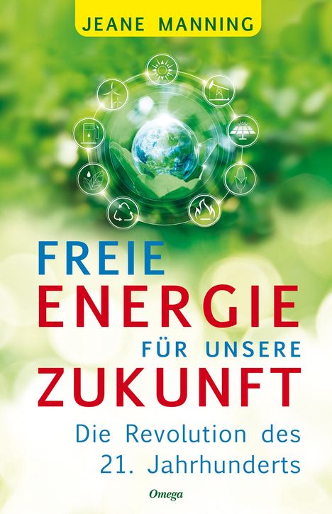 Jeane Manning: Freie Energie für unsere Zukunft, Buch