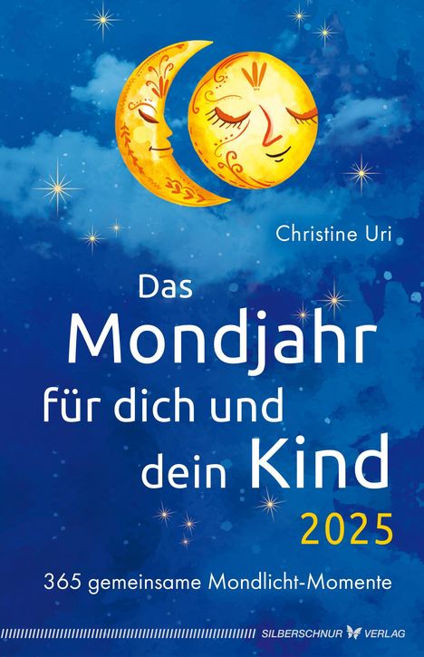 Christine Uri: Das Mondjahr für dich und dein Kind 2025, Kalender