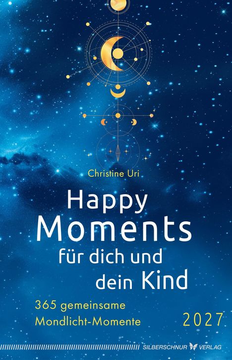 "Happy Moments für dich und dein Kind. 365 gemeinsame Mondlicht-Momente. 2027." Goldene Mond- und Sonnenmotive vor blauen Sternen.