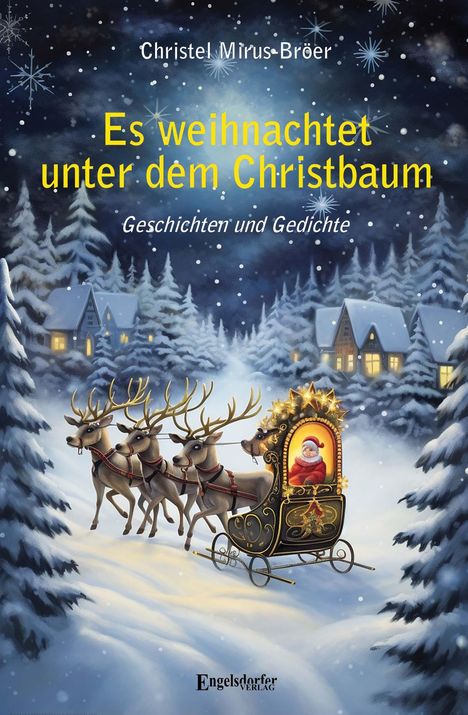 Christel Mirus-Bröer: Es weihnachtet unter dem Christbaum, Buch
