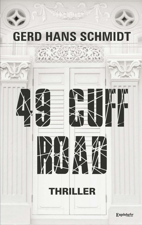 Gerd Hans Schmidt: 49 Cuff Road, Buch