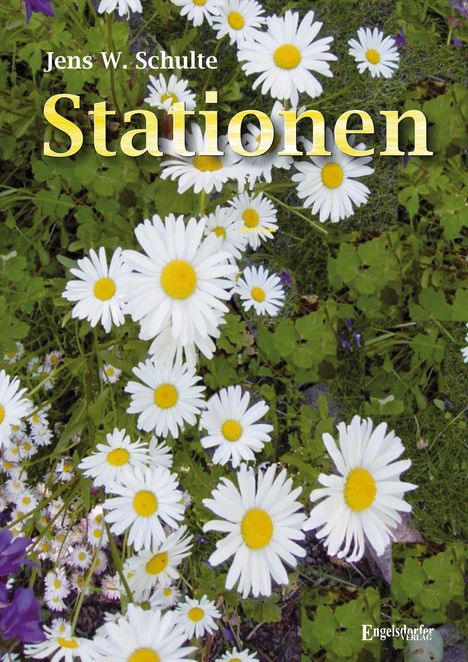 Jens W. Schulte: Stationen, Buch