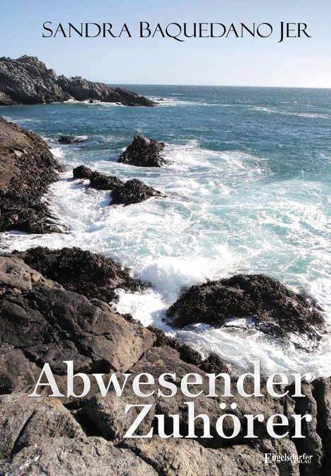 Sandra Baquedano Jer: Abwesender Zuhörer, Buch