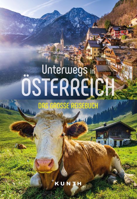 Walter M. Weiss: KUNTH Unterwegs in Österreich, Buch