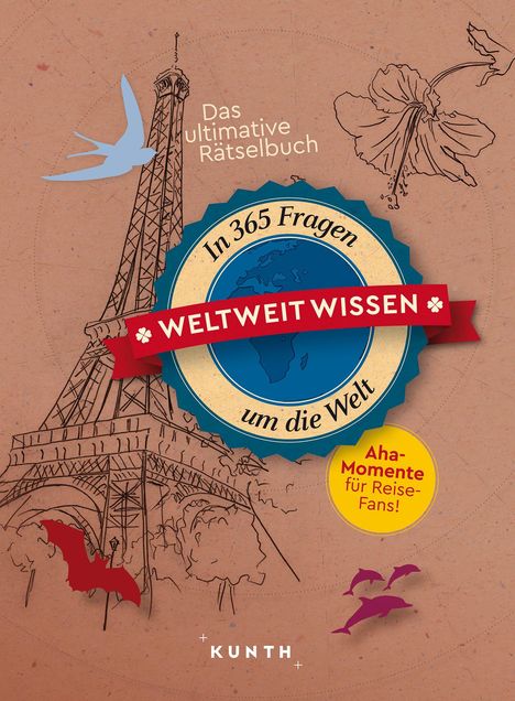 KUNTH Weltweit wissen, Buch