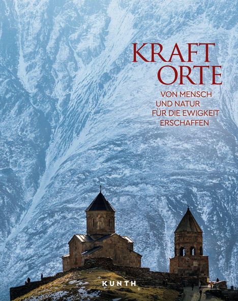 KUNTH Bildband Kraftorte, Buch