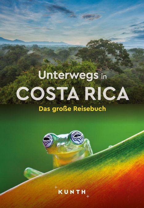 KUNTH Unterwegs in Costa Rica, Buch