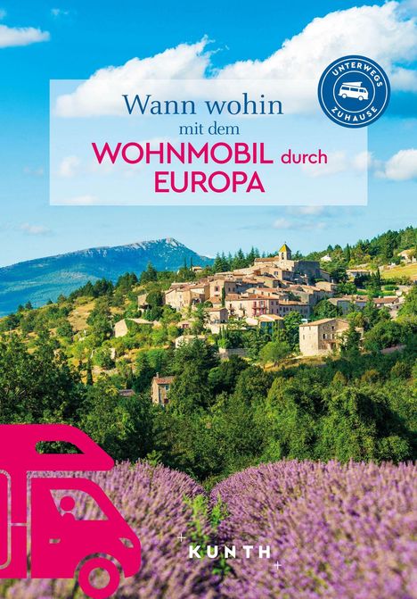 Text: "Wann wohin mit dem Wohnmobil durch Europa." Unten ein lila Wohnmobilclipart. Dorf auf grünem Hügel, blauer Himmel.