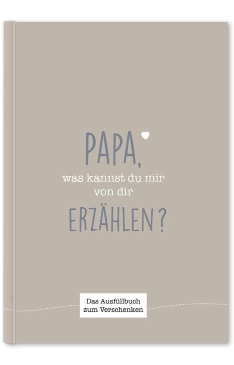 Cupcakes &amp; Kisses: Papa, was kannst du mir von dir erzählen?, Buch