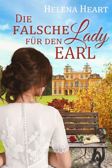 Helena Heart: Die falsche Lady für den Earl, Buch