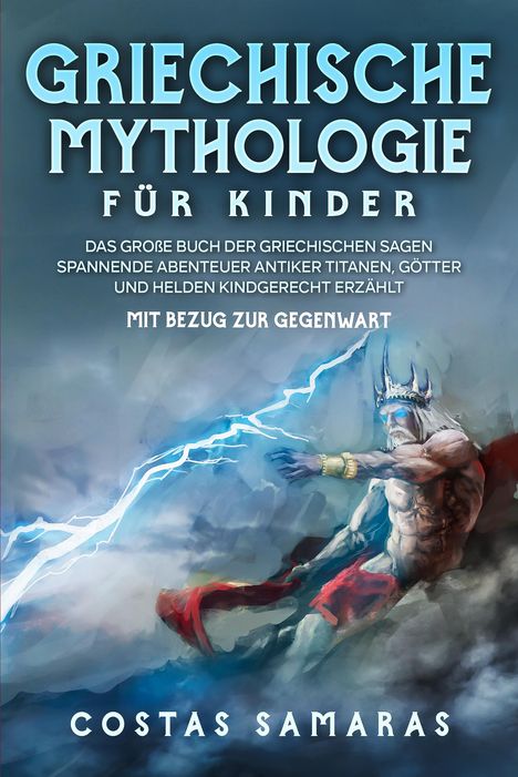 Costa Samaras: Griechische Mythologie für Kinder, Buch