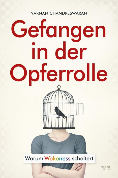 Varnan Chandreswaran: Gefangen in der Opferrolle, Buch