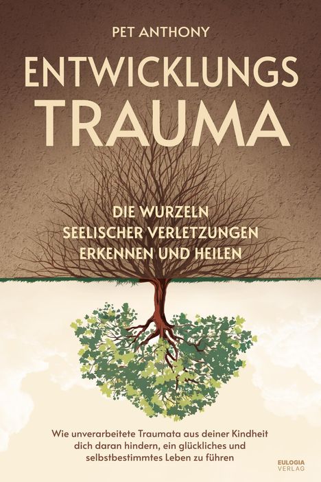 Pet Anthony: Entwicklungstrauma, Buch