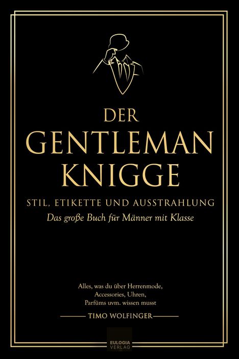 Timo Wolfinger: Der Gentleman Knigge, Buch