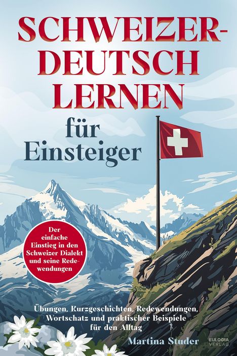 Martina Studer: Schweizerdeutsch lernen für Einsteiger, Buch