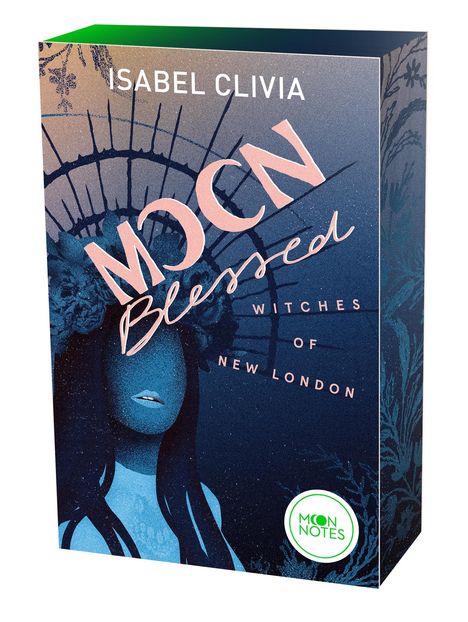 Isabel Clivia: Witches of New London 2. Moonblessed, Buch