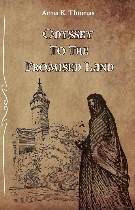 Anna K. Thomas: Odyssey to the Promised Land, Buch