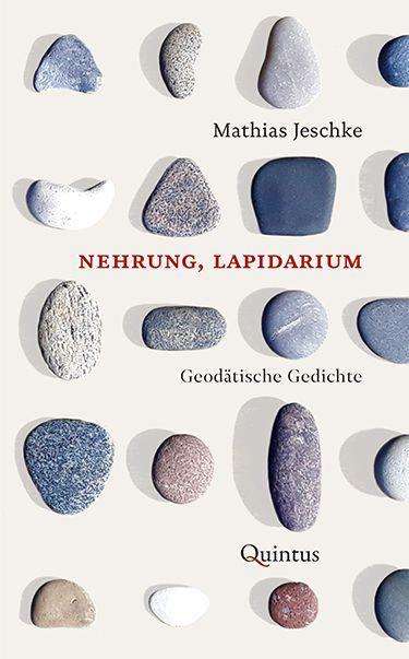 Mathias Jeschke: Nehrung, Lapidarium, Buch