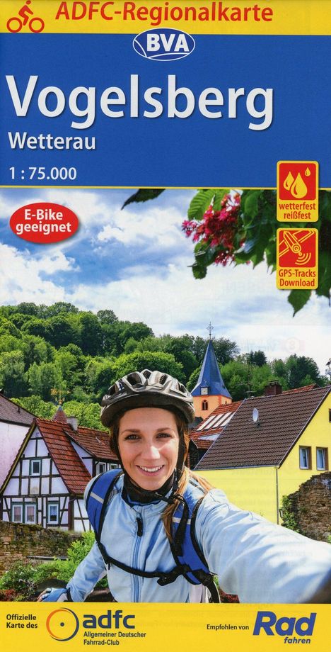 ADFC-Regionalkarte Vogelsberg Wetterau, 1:75.000, mit Tagestourenvorschlägen, reiß- und wetterfest, E-Bike-geeignet, GPS-Tracks Download, Karten