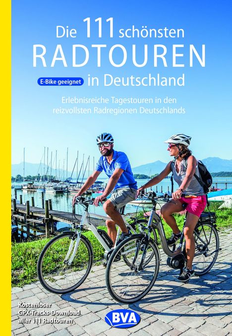 Die 111 schönsten Radtouren in Deutschland, Buch