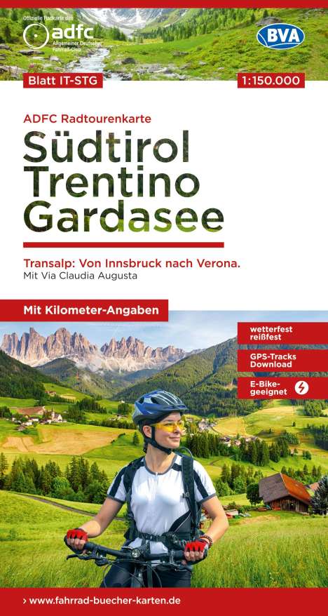 ADFC-Radtourenkarte IT-STG Südtirol, Trentino, Gardasee 1:150.000, reiß- und wetterfest, E-Bike geeignet, GPS-Tracks Download, mit Bett+Bike Symbolen, mit Kilometer-Angaben, Karten