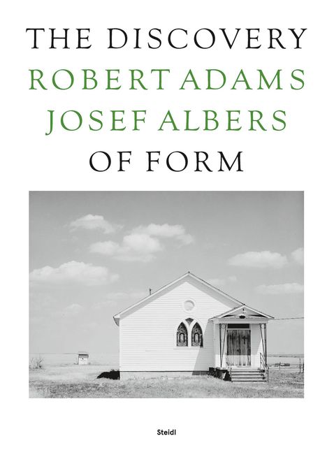 Robert Adams: The Discovery of Form, Buch