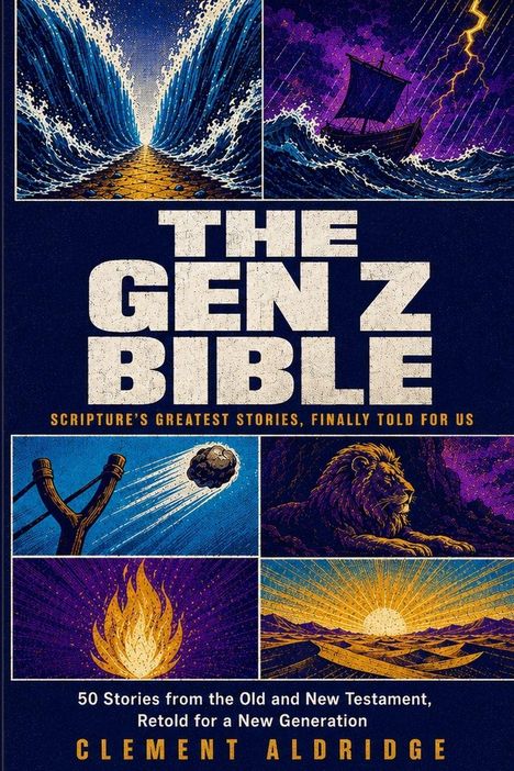 "The Gen Z Bible" und "Scripture’s Greatest Stories, Finally Told for Us". Illustration mit Natur- und Bibelszenen.
