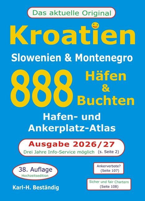 Karl-Heinz Beständig: Kroatien - 888 Häfen und Buchten, 38. Auflage!, Buch