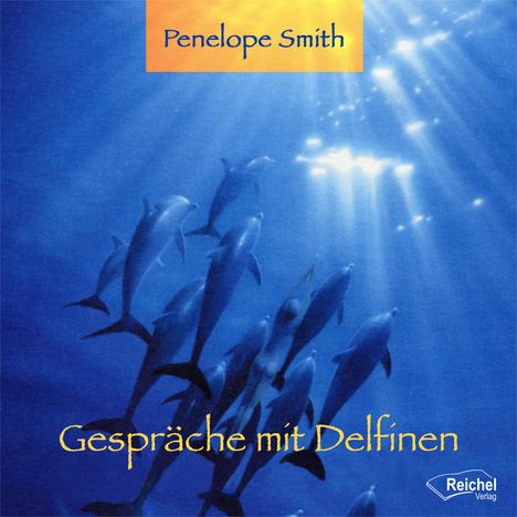 Penelope Smith: Gespräche mit Delfinen, CD